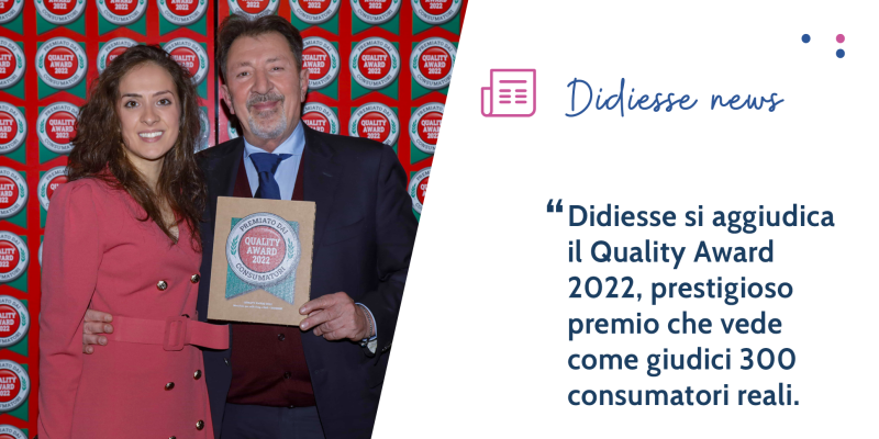 Didiesse porta a casa il Quality Award 2022, prestigioso premio che vede come giudici consumatori reali